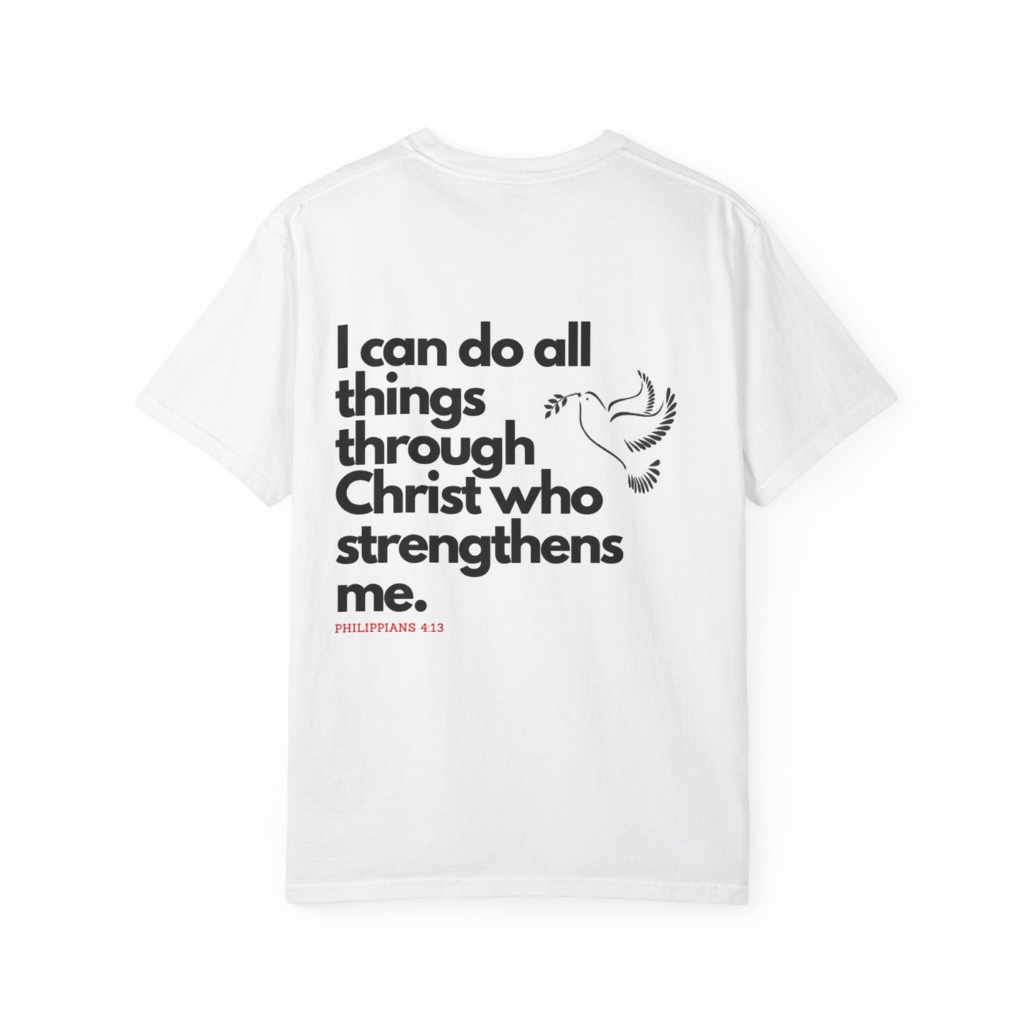 Philippians 4:13 T-Shirt — "I Can Do All Things Through Christ" Christian Tee