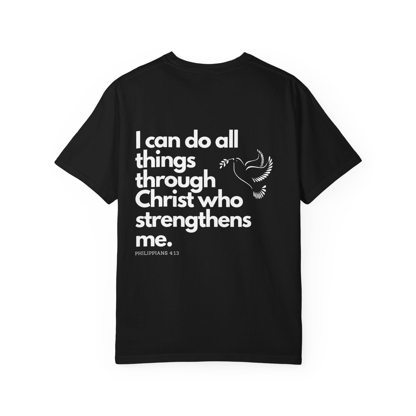 Philippians 4:13 T-Shirt — "I Can Do All Things Through Christ" Christian Tee